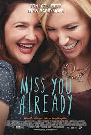 Follow direct links to watch top films online on netflix and amazon. Miss You Already 2015 Imdb
