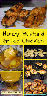 Honey Mustard Grilled Chicken Stolenrecipes Net Recipe Honey Mustard Recipes Mustard Chicken Recipes Honey Mustard Chicken Recipes