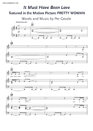 The power ballad became the duo's third number one hit in the united states, and is one of their best selling releases. Roxette It Must Have Been Love Sheet Music Pdf Free Score Download