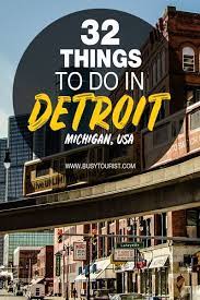 32 Best Fun Things To Do In Detroit Michigan Michigan Travel Midwest Travel Travel Usa