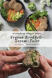 Brokkoli Sesam Taler In Cremiger Masalasosse Veggies Vegan Rezept Rezepte Mit Brokkoli Rezepte Mit Blumenkohl Brokkoli