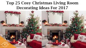 Find christmas decorating ideas for every room at the home depot. Top 25 Cosy Christmas Living Room Decorating Ideas For 2017 Home Interior Ideas Youtube