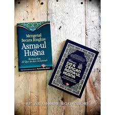 Untuk ahli baru group ini. Mengenal Asmaul Husna Secara Ringkas Diikuti Bimbingan Doa Dengan Asmaul Husna 2 Naskhah Buku Shopee Malaysia