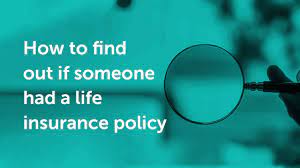 Check spelling or type a new query. 10 Best Ways To Find Out If Someone Has A Life Insurance Policy Quotacy