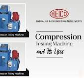 Compression Testing Machine and Its Uses