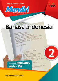 Buku bsa kelas 8 smp. Jual Mandiri Bahasa Indonesia Smp Kelas 8 Erlangga Edisi Revisi 2017 Kurikulum 2013 Di Lapak Baredstore Bukalapak