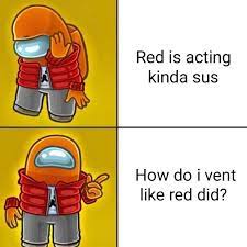 Red Was Not An Impostor Amongus Funny Memes Memes Funny Video Memes