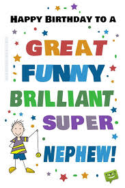 Birthday Message For Aunt Funny Happy Birthday Nephew 50 Exclusive Wishes For Him Birthday Wishes For Nephew Happy Birthday Nephew Nephew Birthday Quotes