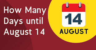 Countdown timer to 26 august. How Many Days Until August 14 2021 Fun Facts History Holidays Tipsfu