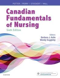 Canadian Fundamentals Of Nursing 6th Edition Ebook Cst Fundamentals Of Nursing Health Literacy Nursing Books