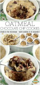 Microwave Oatmeal Chocolate Chip Cookies Recipe Mug Cookie Recipes Chocolate Chip Cookies Oatmeal Chocolate Chip Cookies
