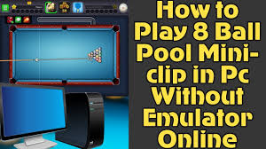 Online game 8 ball pool multiplayer is one of the most often played pool games on the internet and in mobile phones. How To Play 8 Ball Pool Miniclip In Pc Without Emulator Online Youtube