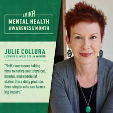 In honor of Mental Health Awareness Month, we're pleased to offer self-care  tips from Julie Collura of Creative Change Works, a Licensed Clinical  Social Worker and Registered Expressive Arts…