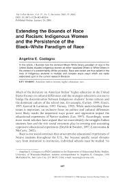 Pdf Extending The Bounds Of Race And Racism Indigenous Women And The Persistence Of The Black White Paradigm Of Race