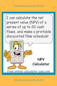 Npv Calculator Calculate And Learn About Discounted Cash Flows Investing Finance Investing Finance Bullet Journal
