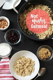 It's crazy what passes for oatmeal in america. Not Mushy Oatmeal The Only Way To Make It Good Cheap Eats
