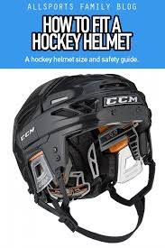 Hockey Helmet Fitting Guide