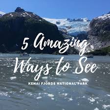 We did not find results for: 5 Amazing Ways To See Kenai Fjords National Park Park Chasers