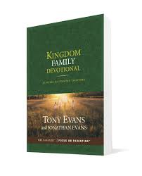 Daily readings by charles haddon spurgeon. Kingdom Family Devotional 52 Weeks Of Growing Together Evans Tony Evans Jonathan 9781589978553 Amazon Com Books