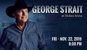 George Strait Dickies Arena