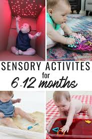 Sensory Activities 6 12 Months Infant Activities Baby Play Activities Baby Sensory