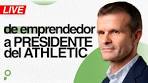 Jon Uriarte (Athletic President): From selling his company to ...