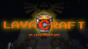 Survival, creative, skyblock, hunger games, minigames. Lavacraft Ip Vote Best Minecraft Server