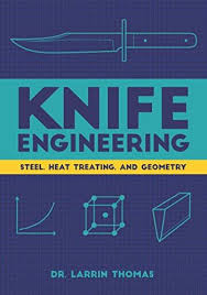 Epub Free Knife Engineering Steel Heat Treating And Geometry Pdf Download Free Epub Mobi Ebooks Heat Treating Engineering Geometry