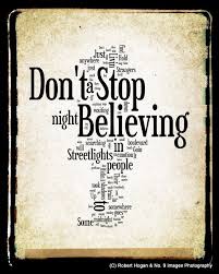 Journey Lyrics Dont Stop Believing Song Lyric Quotes