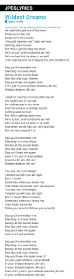 Does it mean anything special hidden between the lines to you? Wildest Dreams By Taylor Swift Lyrics Jpeg Lyrics