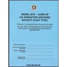 The Model Bye Laws Of Co Operative Housing Society Flat Type By Pune District Co Op However, housing society do not fuction as a corporate and hence you can find rules and regulation may not be present or if present are altered frequently to suit need of its member.