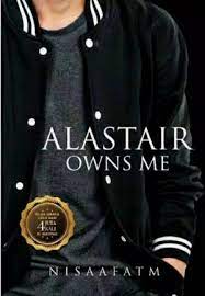 Currently 116,166 pdf books are indexed about thousands of different topics. Download Novel Alastair Owns Me By Nisaafatm Pdf Indonesia Novel