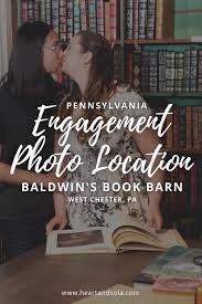 This is the official facebook webpage for the book barn in niantic connecticut. Pennsylvania Engagement Photo Location Baldwin S Book Barn In West Chester Pa Video In 2021 Engagement Photos Philadelphia Engagement Photos Engagement Photo Locations