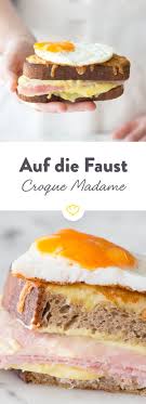 Auf Die Faust Croque Madame Rezept Rezepte Fingerfood Rezepte Fingerfood Rezepte Schnell