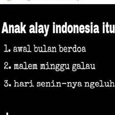 Berbagai kumpulan kata kata sindiran yang lucu, halus, menyakitkan, tentang cinta untuk pacar, mantan pacar, teman, orang sombong dan lainnya. Anak Alay Indonesia Lucu Meme Doa