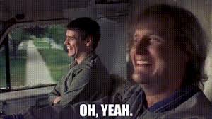 YARN | Oh, yeah. | Dumb & Dumber (1994) | Video gifs by quotes | e92261ae |  紗