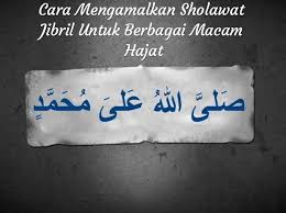 Rahasia dibalik doa nabi yunus surah yasin untuk hajat mendesak wirid hajat besar wirid kebutuhan mendesak. Shalawat Jibril Ijazah Dari Kiai Khalil Dan Kiai Ihya Atorcator