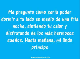Imagenes De Buenas Noches Para Hombres Frases De Buenas Noches Amor Buenas Noches Frases Buenas Noches Amor Mio