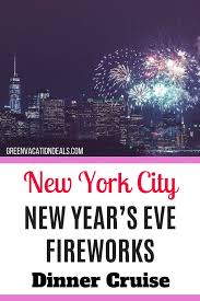 New York City New Year S Eve Fireworks Dinner Cruise New Years Eve Fireworks Dinner Cruise New Year New York