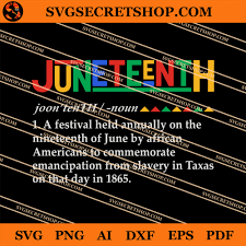 Best of all, with extra help available 24 hours a day, 7 days a week, you and your loved one can let go of worry and more easily enjoy what matters most…each other. Juneteenth 2021 Definition Svg Juneteenth 2021 Svg