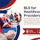 BLS for Healthcare Providers event image
