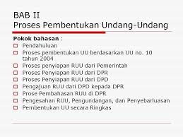 Cara mudah menyusun dan mengevaluasi anggaran. Bab Ii Proses Pembentukan Undang Undang Ppt Download