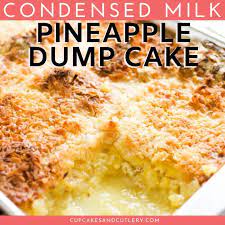 Fruity Pineapple Dump Cake With Condensed Milk Recipe Sweetened Condensed Milk Recipes Pineapple Dessert Recipes Condensed Milk Recipes Easy