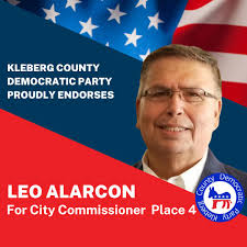Kingsville City commissioner is a nonpartisan position. That being said, we  are proud to endorse Norma Nelda Alvarez for City Commissioner Place 2 and  Leo Alarcon for City Commissioner Place 4. They