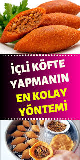 icli koftem olmuyor diye uzulmeyin tum puf noktalariyla icli kofte tarifi etli yemek tarifleri yemek tarifleri yemek