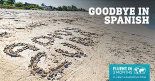 See you tomorrow!ok, me voy a casa. 65 Ways To Say Goodbye In Spanish