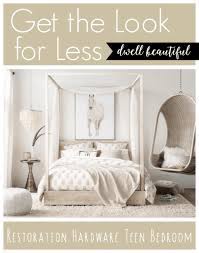 Bedroom images rustic bedroom bedroom pictures restoration hardware bedroom restoration hardware lighting home wallpaper elegant bedroom restoration hardware curtains white bedroom furniture. Get The Look For Less Restoration Hardware Teen Bedroom Dwell Beautiful