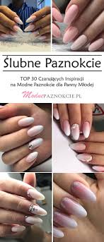 Slubne Paznokcie Top 30 Czarujacych Inspiracji Na Modne