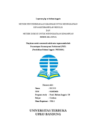 Maybe you would like to learn more about one of these? Laporan Pkp Ut Bahasa Inggris