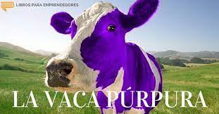 Vaca púrpura es una agencia de marketing web que ofrece servicios de seo, servicios ppc, servicios de marketing en redes sociales, servicios de diseño todas las empresas deben crear su propia vaca púrpura. La Vaca Purpura Libros Para Emprendedores